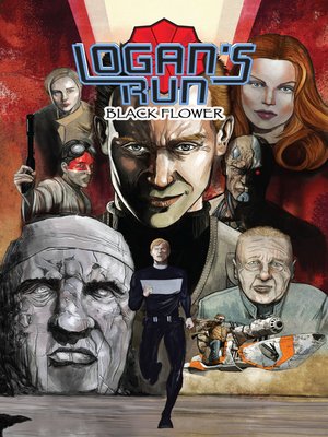 cover image of Logan's Run: Black Flower